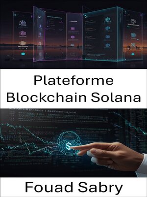 cover image of Plateforme Blockchain Solana